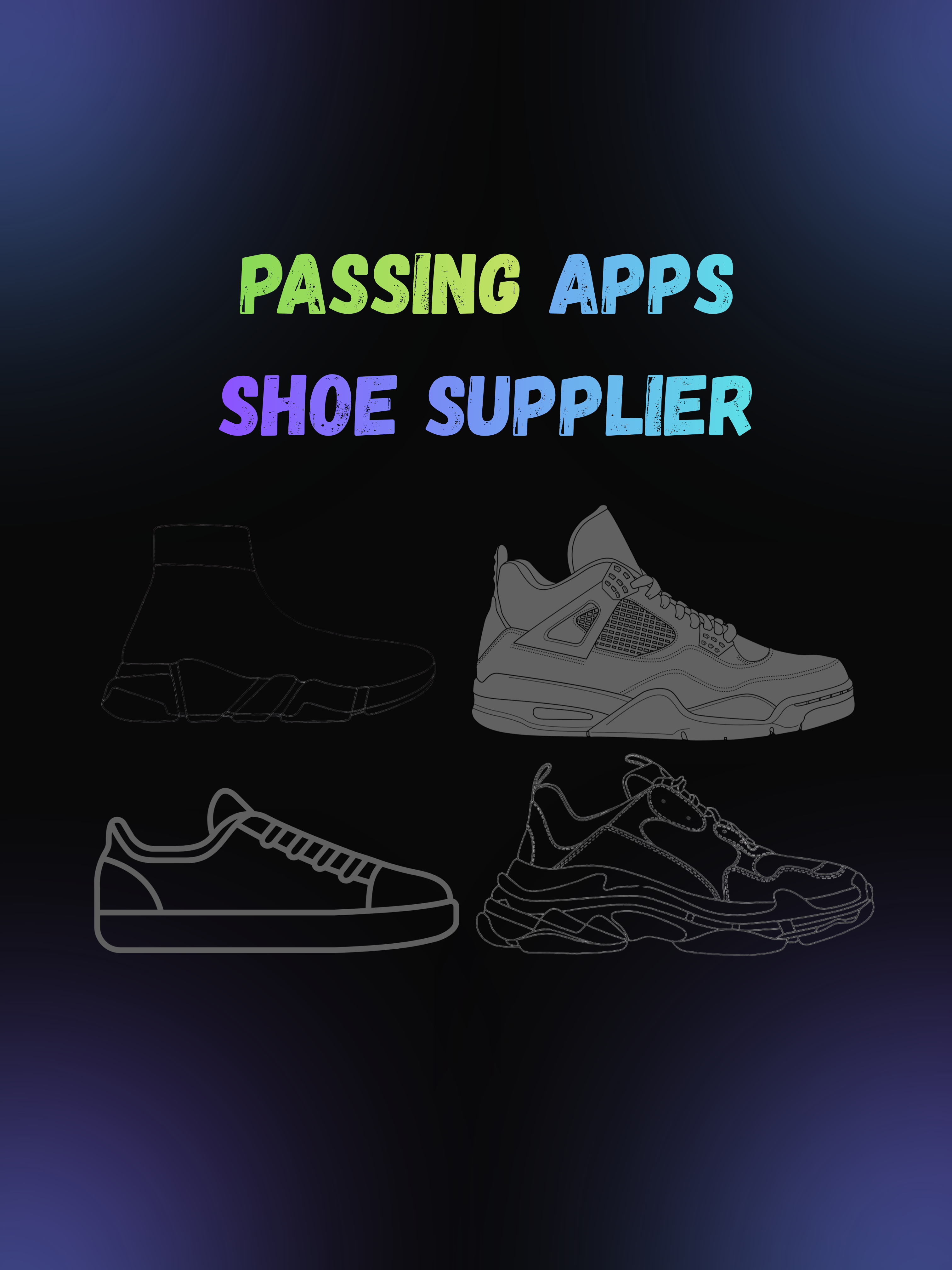 PASSING APPS SHOE SUPPLIER